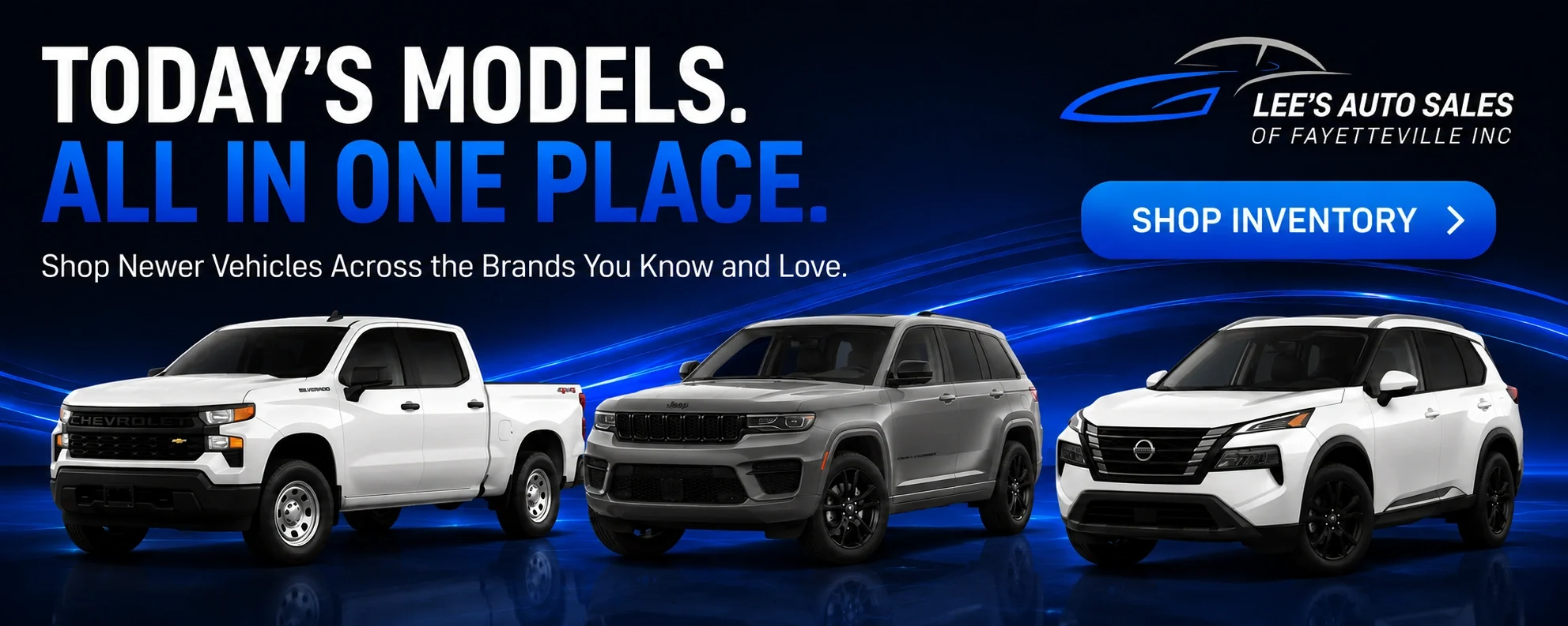 Today's Models. all in one place at Lee's Auto Sales of Fayetteville Inc in Fayetteville NC